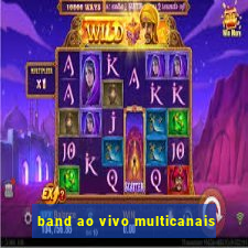 band ao vivo multicanais